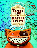 The Secret Life of Walter Kitty