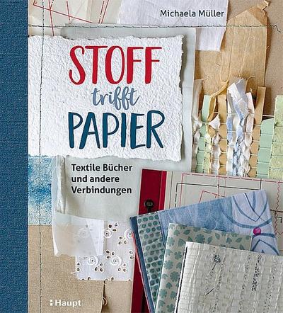 Stoff trifft Papier