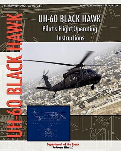 UH-60 Black Hawk Pilot’s Flight Operating Manual