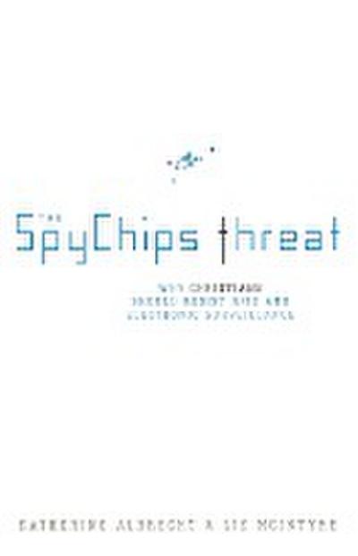 The Spychips Threat