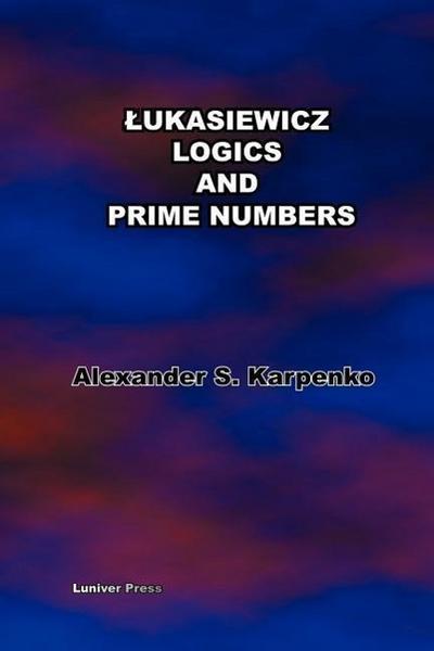 LUKASIEWICZS LOGICS & PRIME NU