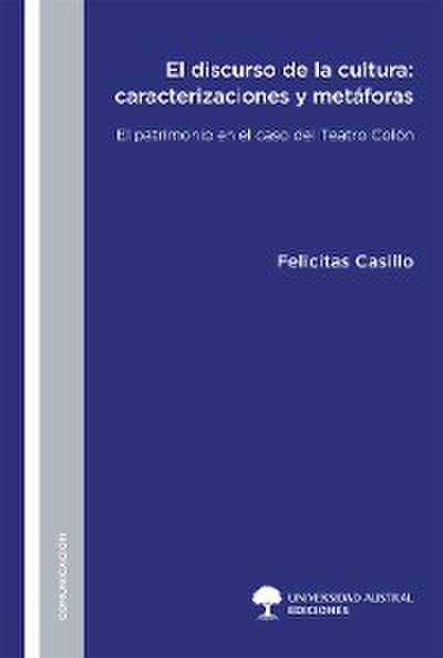 El discurso de la cultura: caracterizaciones y metáforas