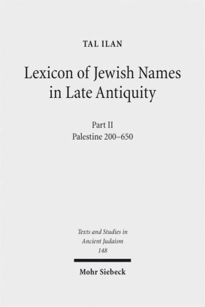 Lexicon of Jewish Names in Late Antiquity. Part.2