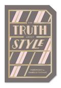 Truth about Style