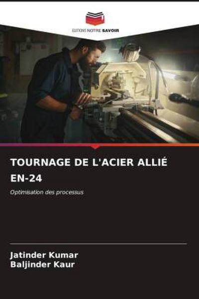 TOURNAGE DE L’ACIER ALLIÉ EN-24