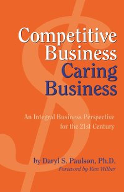 Competitive Business, Caring Business