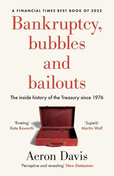Bankruptcy, bubbles and bailouts