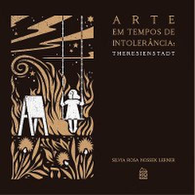 Arte em tempos de intolerância: Theresienstadt