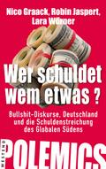 Wer schuldet wem etwas?
