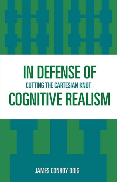 In Defense of Cognitive Realism
