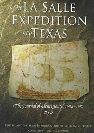 The La Salle Expedition to Texas