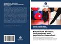 Körperliche Aktivität, Depressionen und psychische
