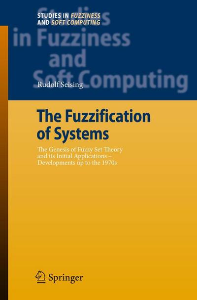The Fuzzification of Systems
