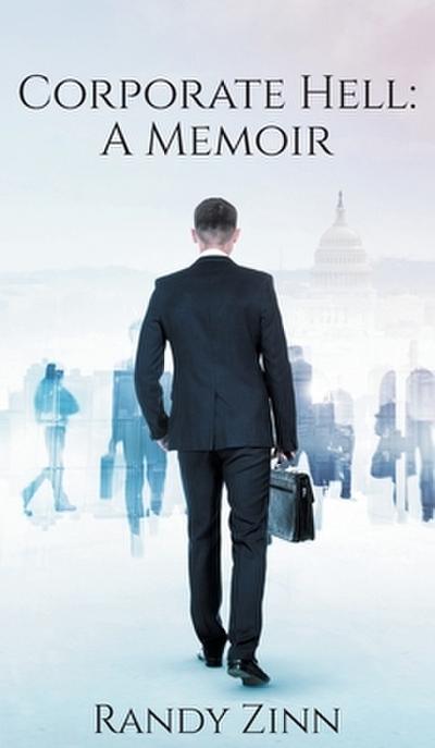 Corporate Hell