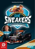 Die Sneakers 3: Verschwörung im Rennstall