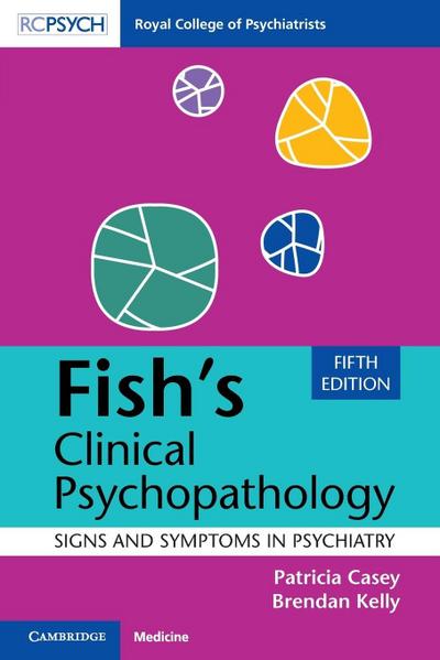 Fish’s Clinical Psychopathology