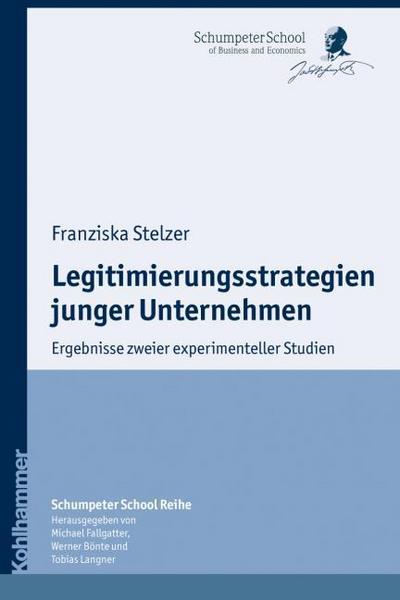 Legitimierungsstrategien junger Unternehmen