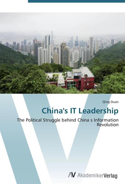 China’s IT Leadership