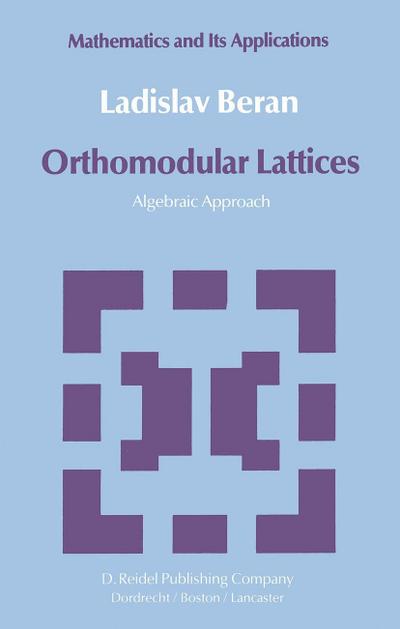 Orthomodular Lattices