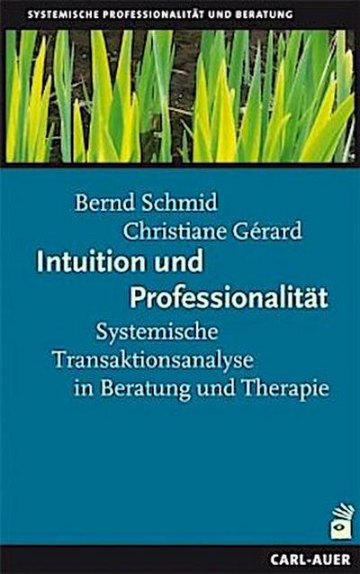 Intuition und Professionalität