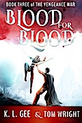 War of Air and Earth (Blood for Blood, #3)