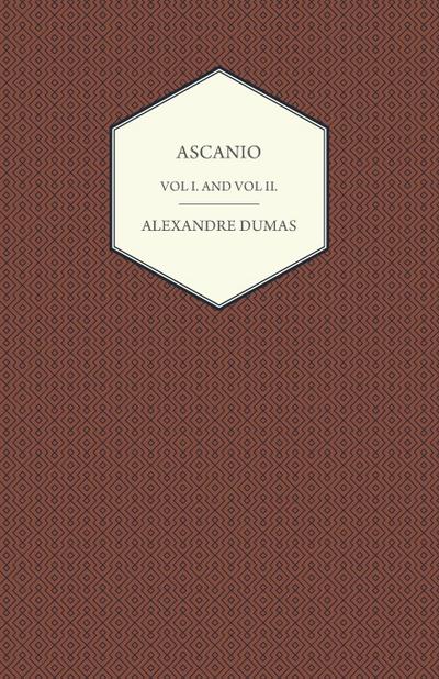 Ascanio - Vol I and Vol II