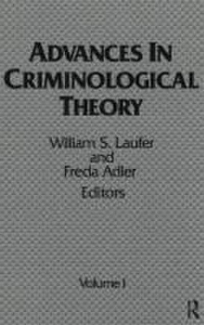Advances in Criminological Theory