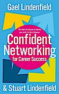 Confident Networking For Career Success And Satisfaction