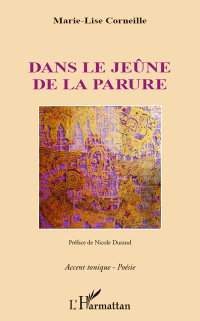 Dans le jeûne de la parure