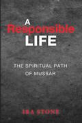A Responsible Life