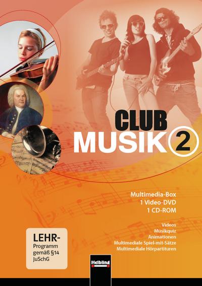 Club Musik 7.-9./10. Schuljahr, Medienbox, 1 Video-DVD + 1 CD-ROM