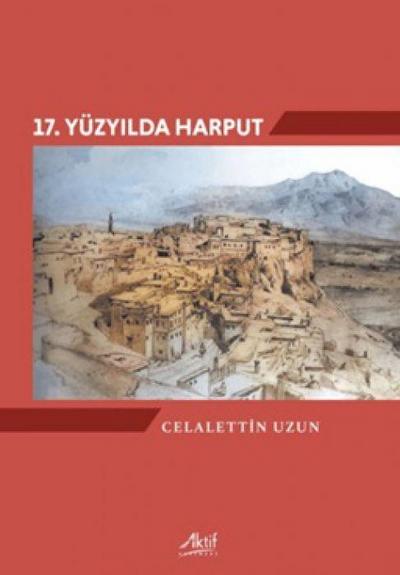 17. Yüzyilda Harput