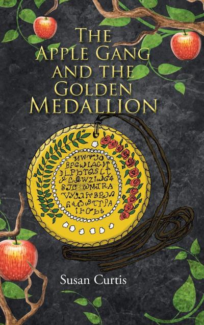 The Apple Gang and the Golden Medallion