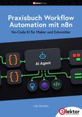 Praxisbuch Workflow Automation mit n8n