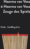Zeuge des Spiels von Daan Heerma van Voss | Ebook