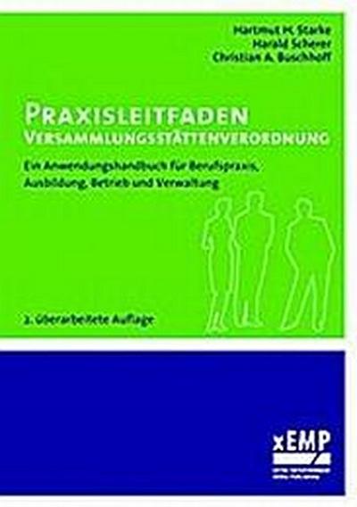 Praxisleitfaden Versammlungsstättenverordnung
