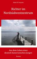 Richter im Nordsüdwestzentrum
