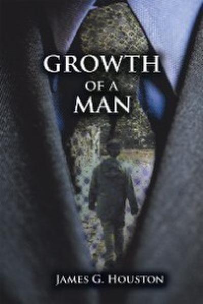 Growth of a Man