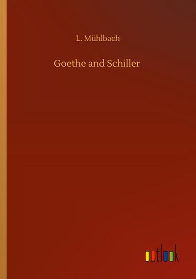 Goethe and Schiller