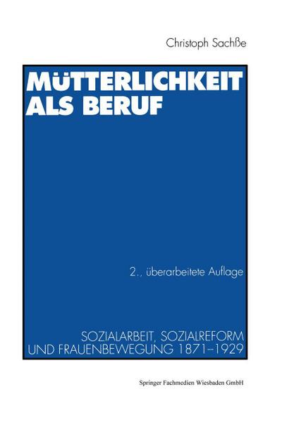 Mütterlichkeit als Beruf
