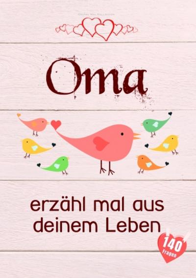 Oma, erzähl mal aus deinem Leben