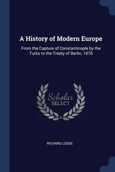 A History of Modern Europe