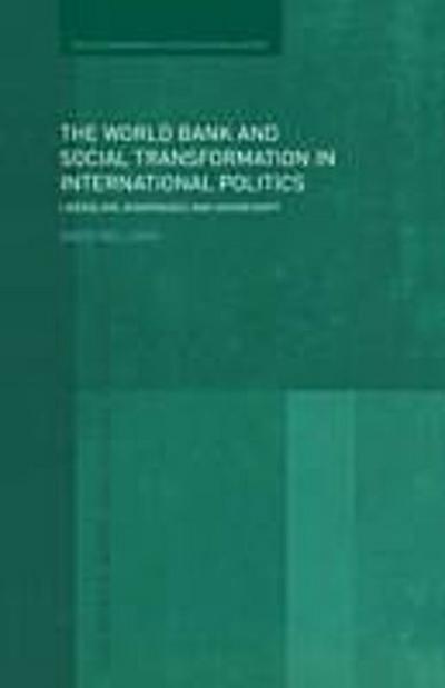 World Bank and Social Transformation in International Politics