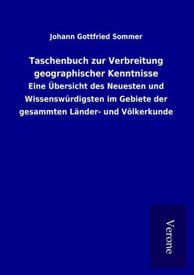 Taschenbuch zur Verbreitung geographischer Kenntnisse