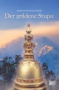 Der goldene Stupa