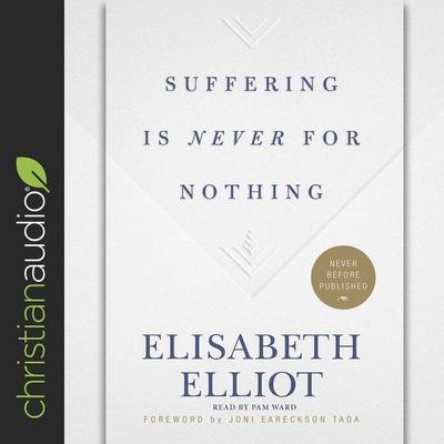 Suffering Is Never for Nothing Lib/E
