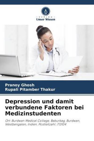 Depression und damit verbundene Faktoren bei Medizinstudenten