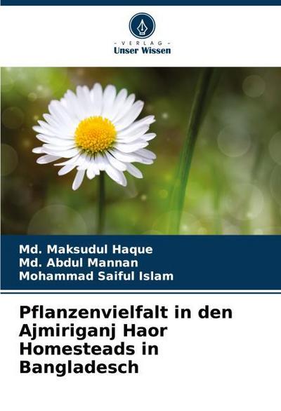 Pflanzenvielfalt in den Ajmiriganj Haor Homesteads in Bangladesch