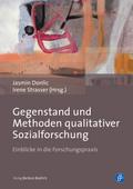 Gegenstand und Methoden qualitativer Sozialforschu
