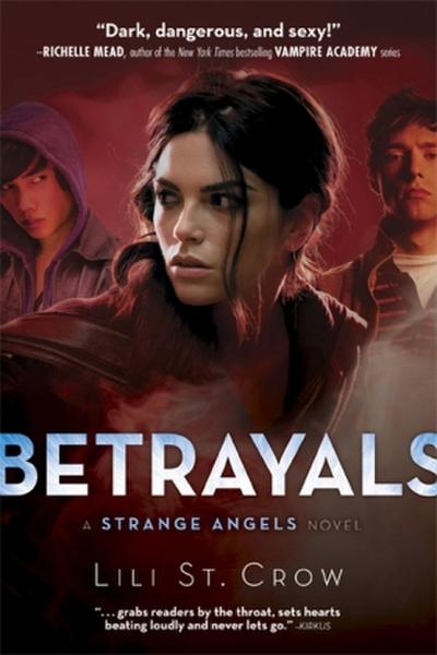 Betrayals (Strange Angels)